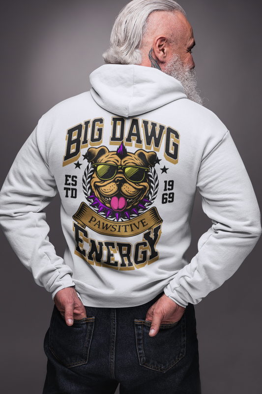 Big Dawg Energy Unisex hoodie - white