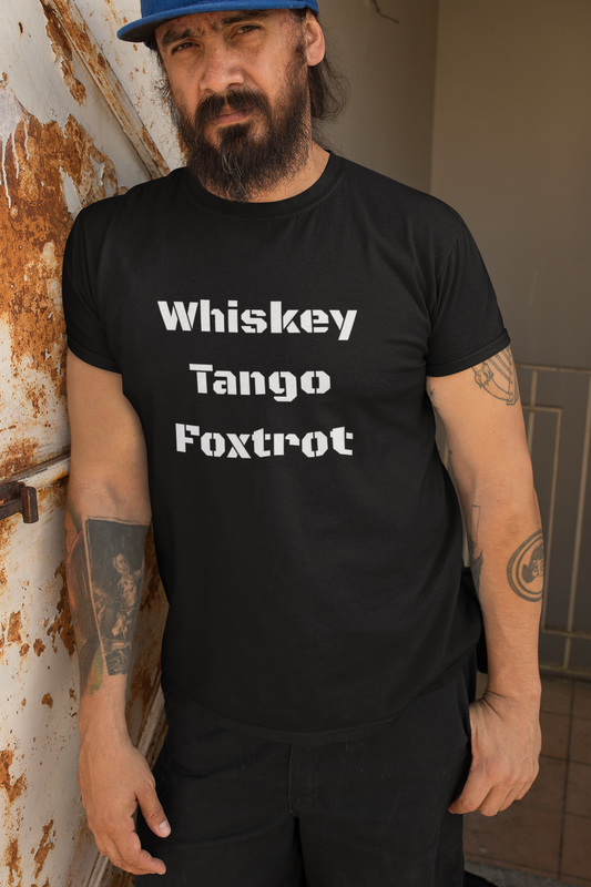 Whiskey Tango Foxtrot Unisex t-shirt