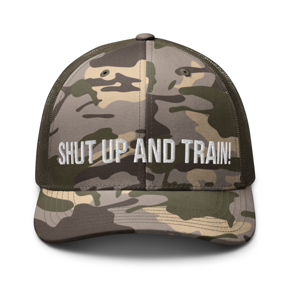 Shut Up And Train Camouflage trucker hat
