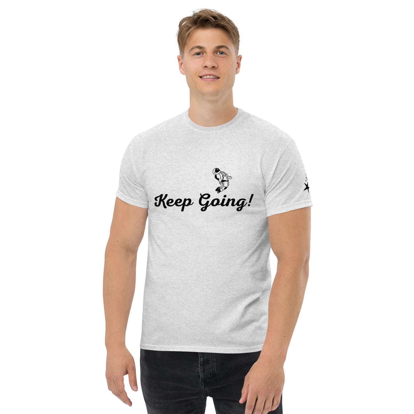 Keep Going! Space Theme Men's classic tee