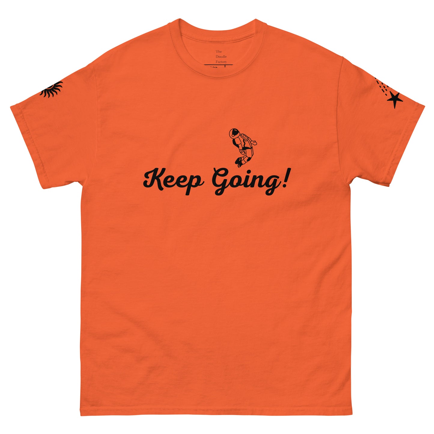Keep Going! Space Theme Men's classic tee