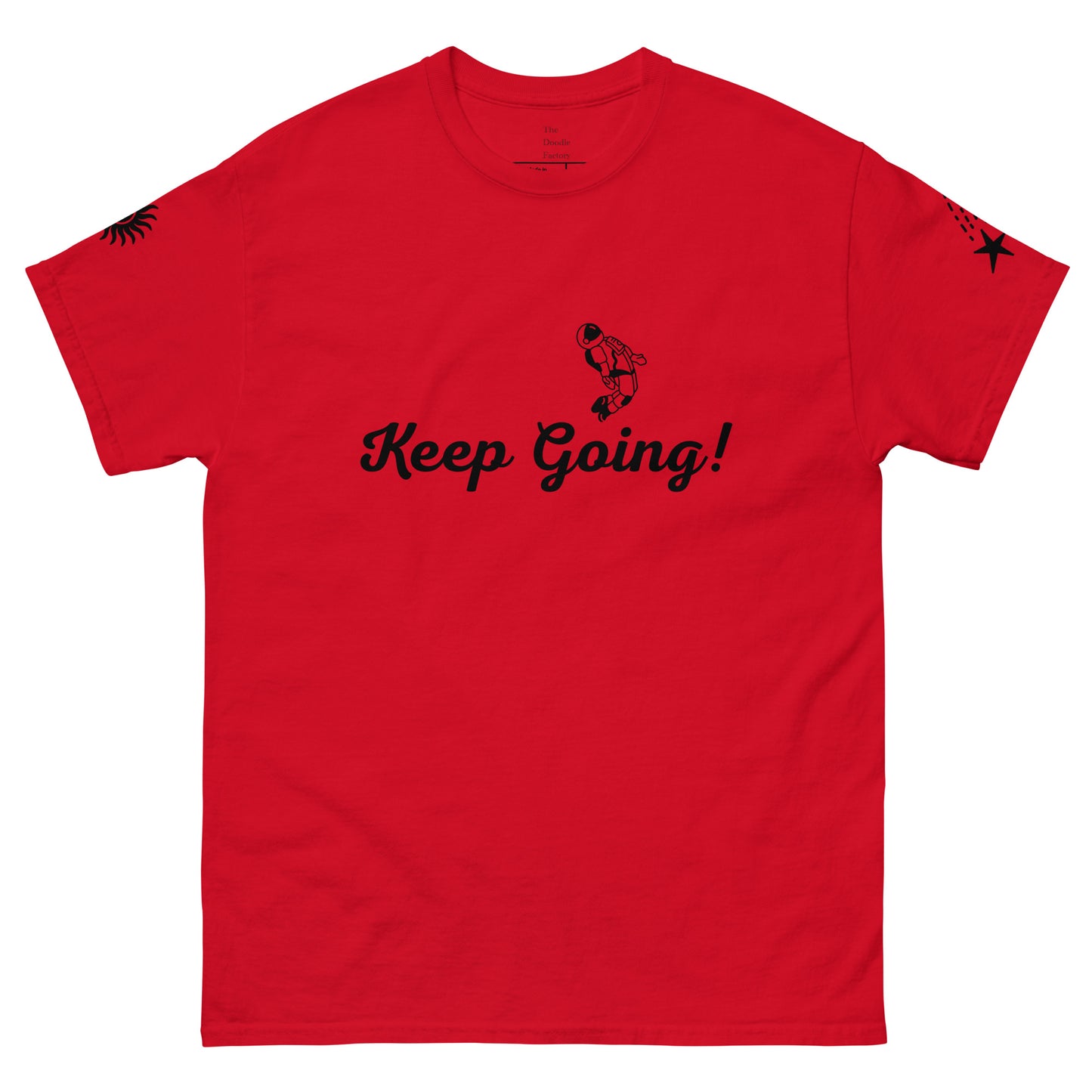 Keep Going! Space Theme Men's classic tee
