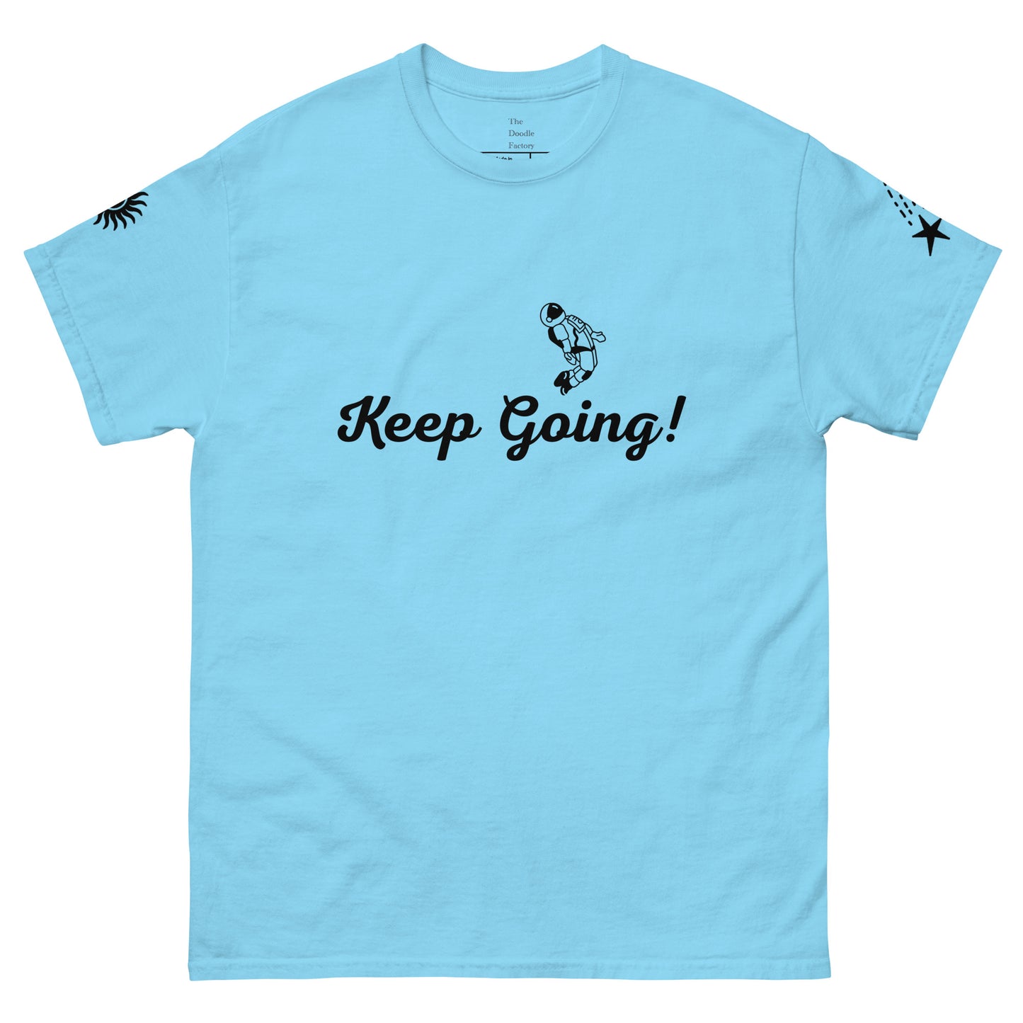 Keep Going! Space Theme Men's classic tee