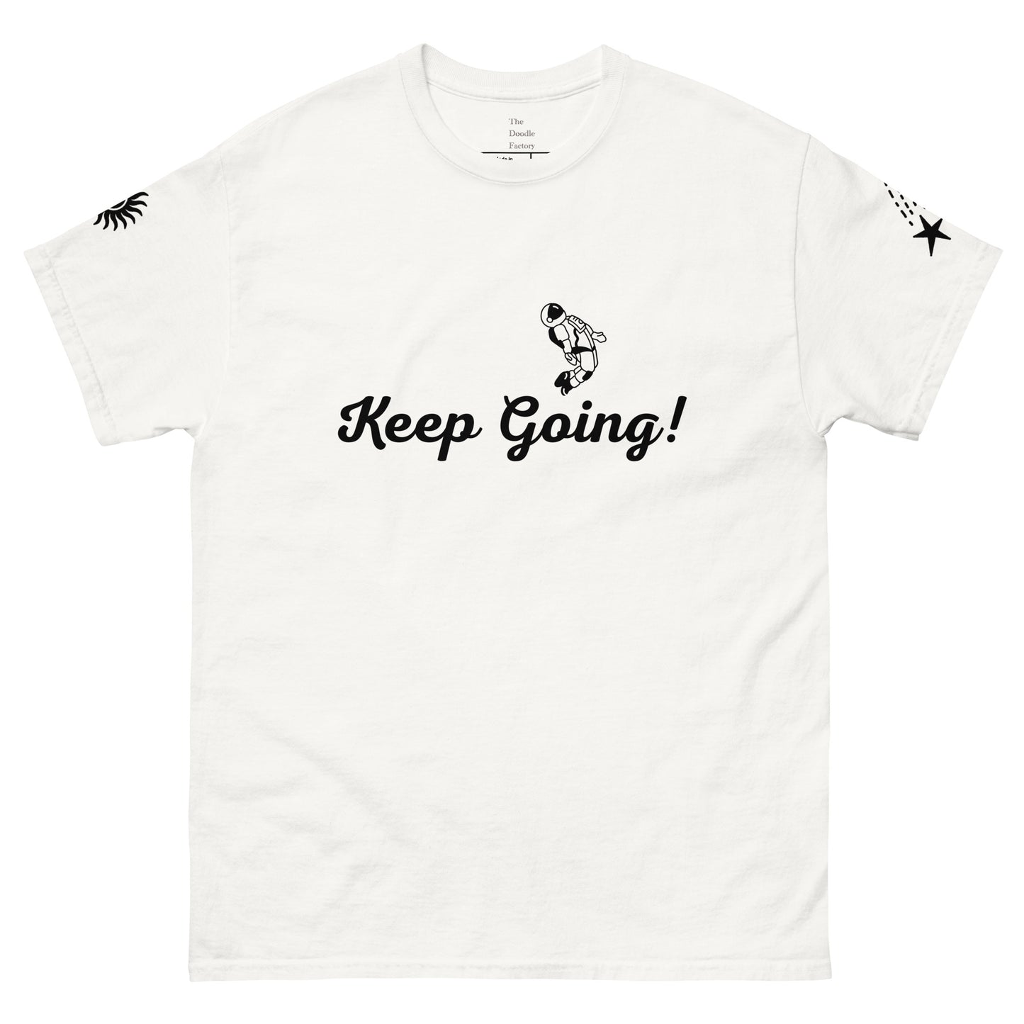 Keep Going! Space Theme Men's classic tee