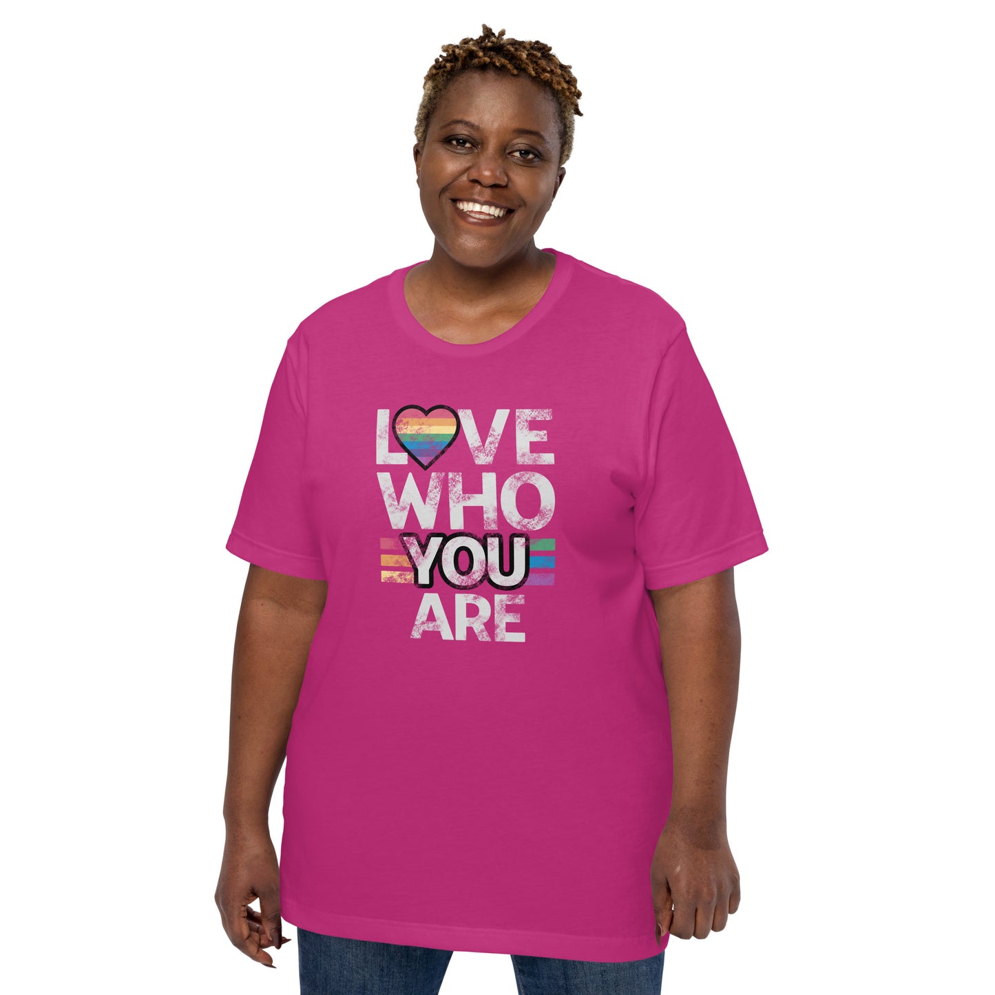 Love Who You Are - LGBTQ Pride Unisex t-shirt