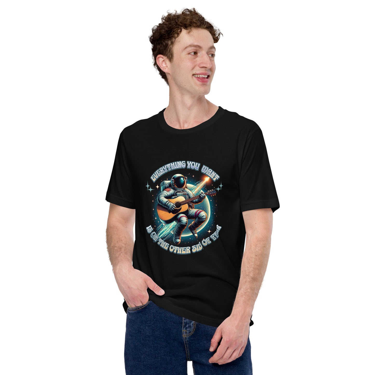 Everything You Want Is On The Other Side Of Fear - Astronaut Unisex t-shirt