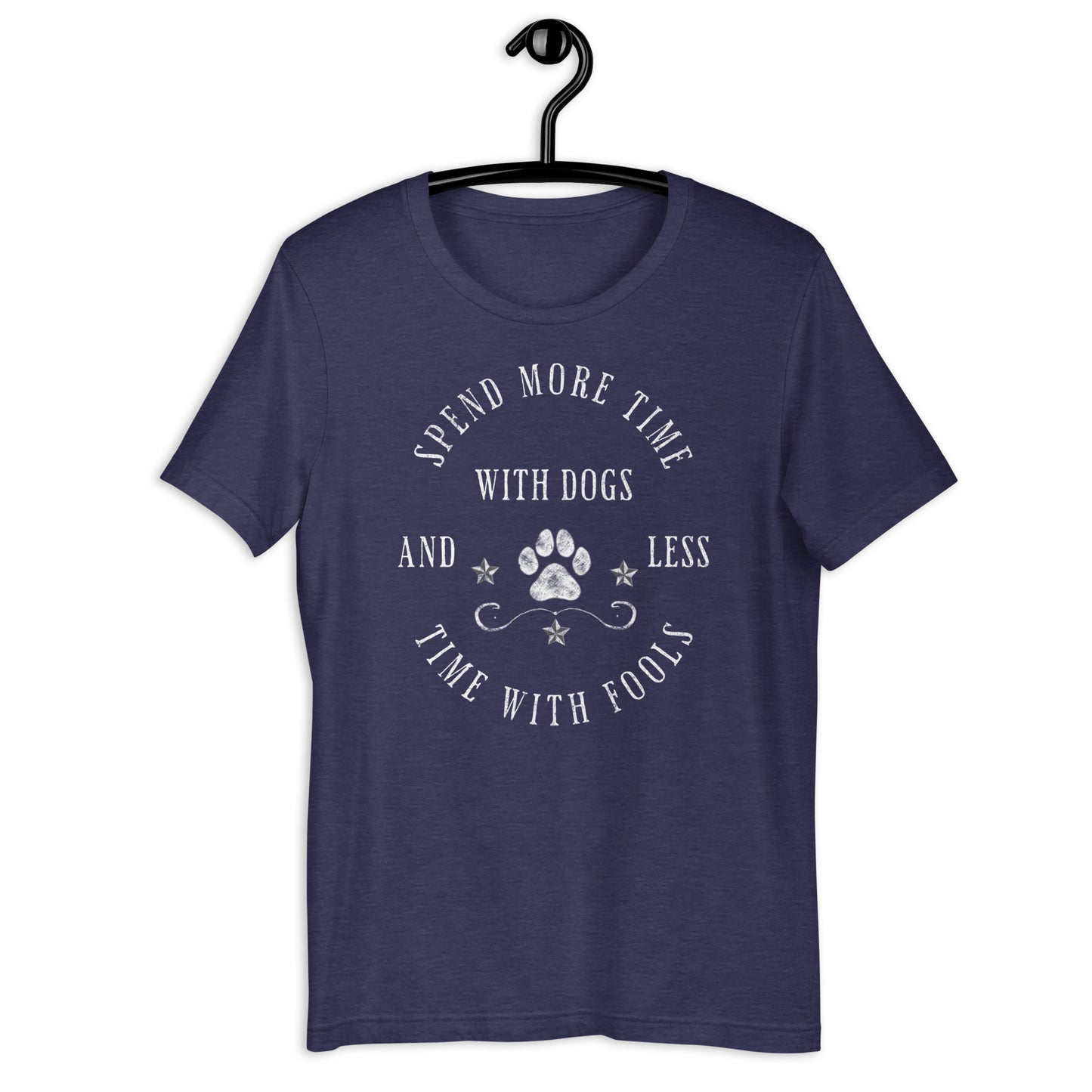 Spend More Time With Dogs Unisex t-shirt