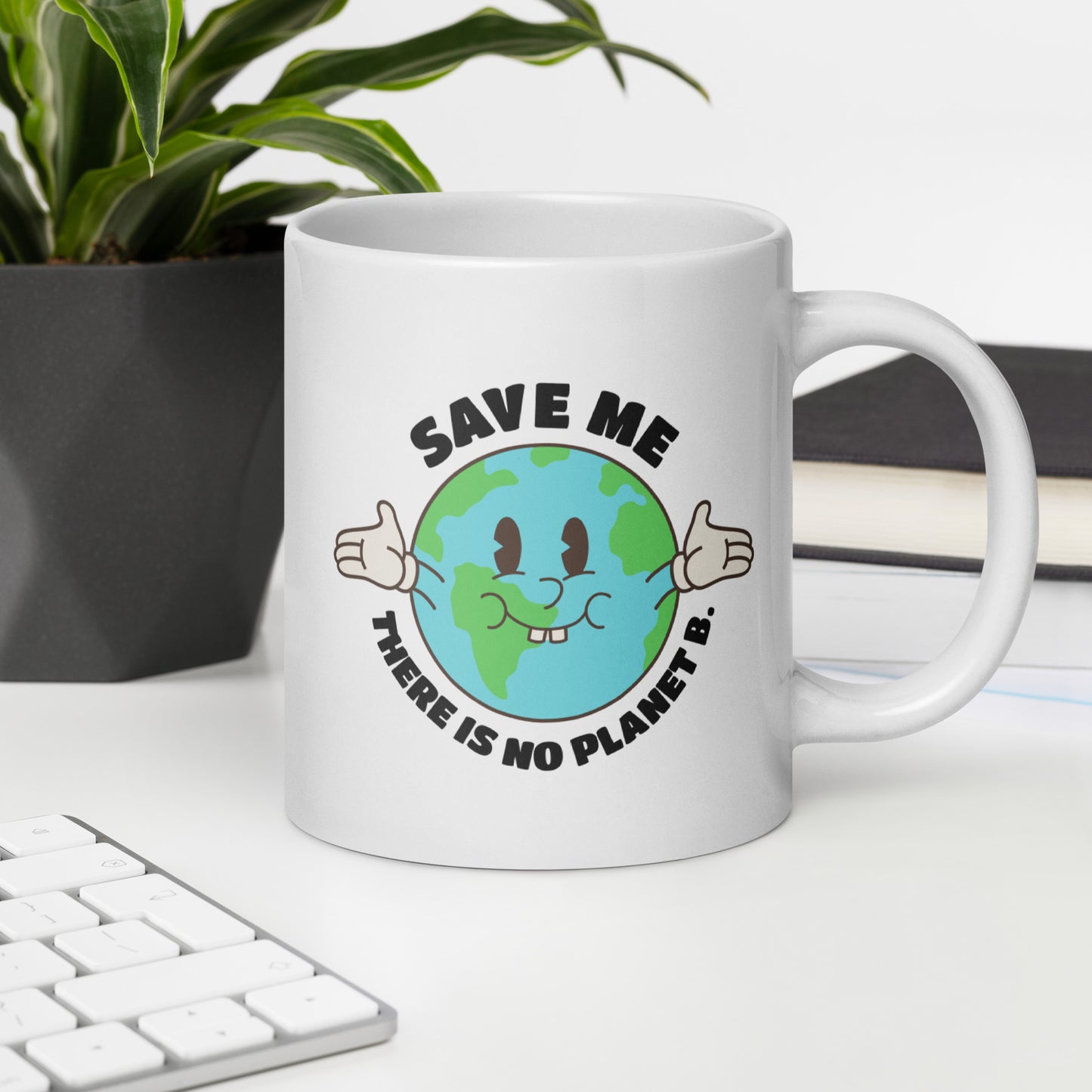 Save Me - There Is No Planet B White glossy mug