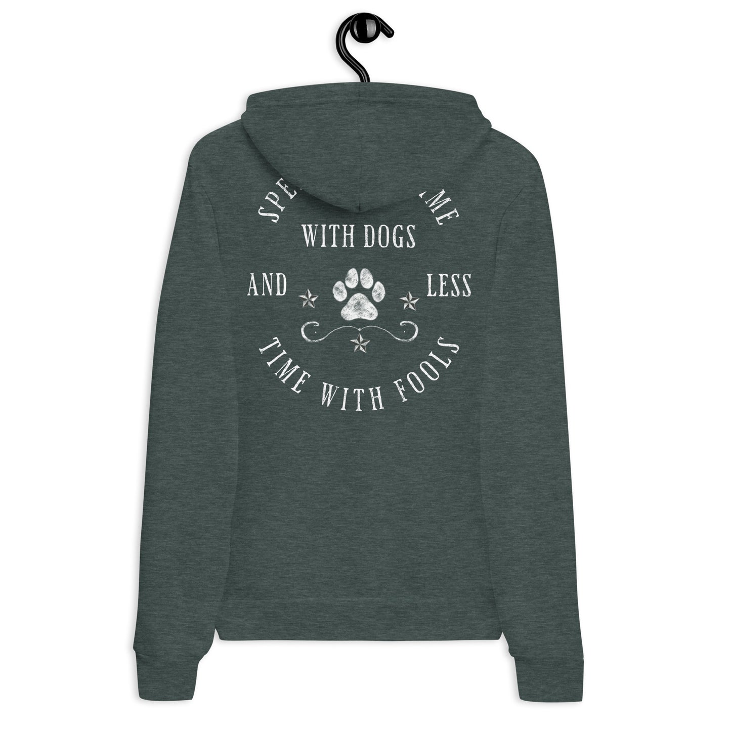 Spend More Time With Dogs Unisex hoodie