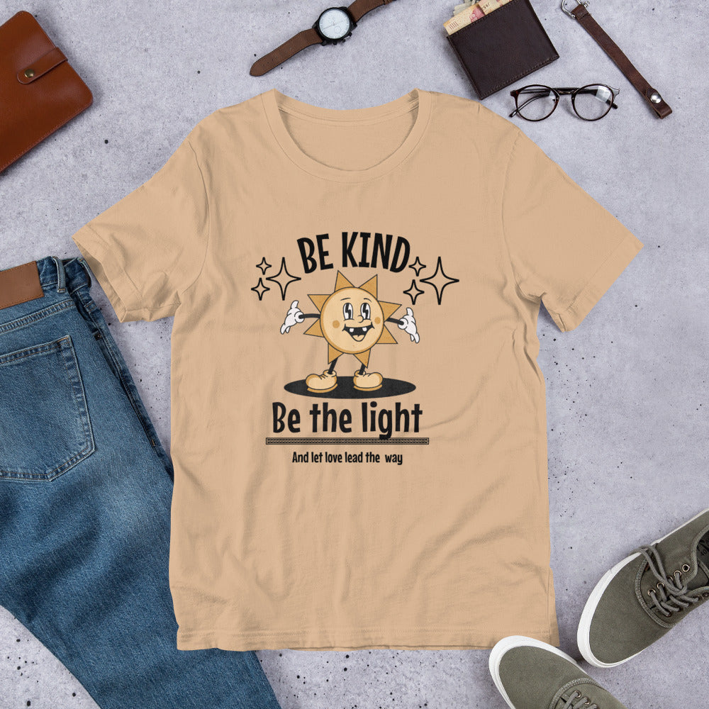 Be Kind, Be The Light Unisex t-shirt