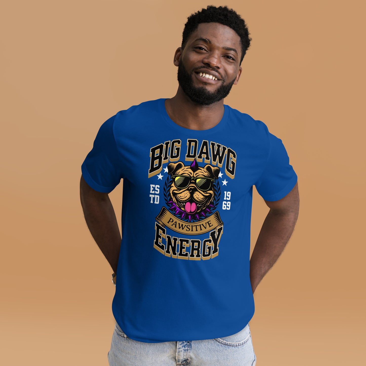 Big Dawg Energy (dark colors) Unisex t-shirt